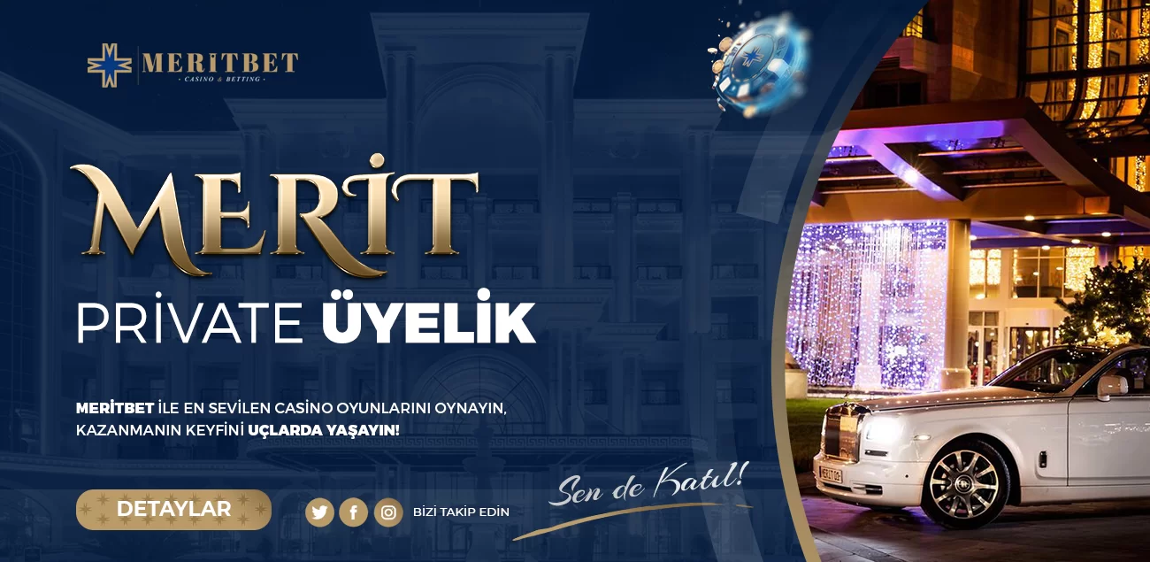 Meritbet Private Üyelik